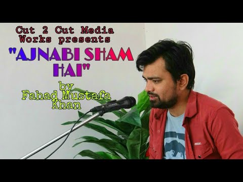 Fahad Mustafa Khan Ajnabi Shehr Hai (cover)