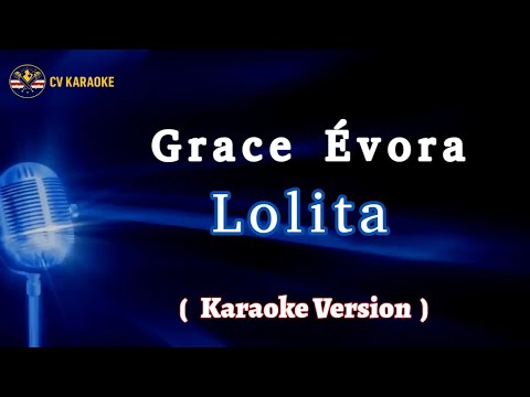 Grace Évora - Lolita | Karaoke Version 🎤 Cabo Verde Karaoke Songs
