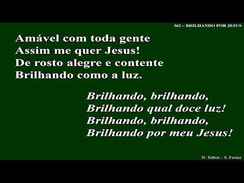 362 - Brilhando por Jesus