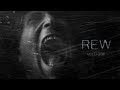 REW | Teaser