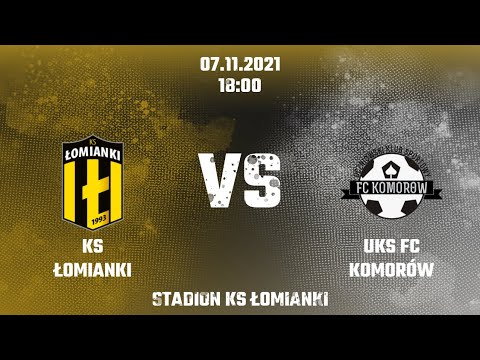 KS Łomianki - FC Komorów 2005 07.11.2021