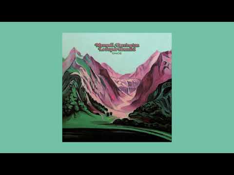 Maxwell Farrington & Le SuperHomard - Once [Full Album]