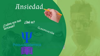 ¿Qué es la ansiedad