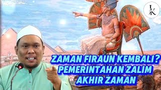Download lagu ZAMAN FIRAUN KEMBALI? PEMERINTAHAN ZALIM AKHIR ZAMAN - Ustaz Auni mp3 Download lagu ZAMAN FIRAUN KEMBALI? PEMERINTAHAN ZALIM AKHIR ZAMAN - Ustaz Auni mp3