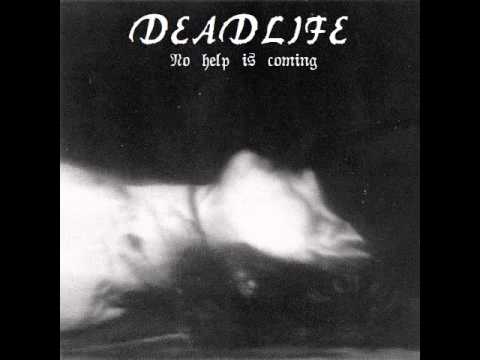 Deadlife - No Help is Coming (Full Album)i