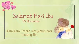 Download lagu 10 Kata Kata Ucapan Selamat Hari Ibu || Menyentuh Hati 2021- 2022 mp3
