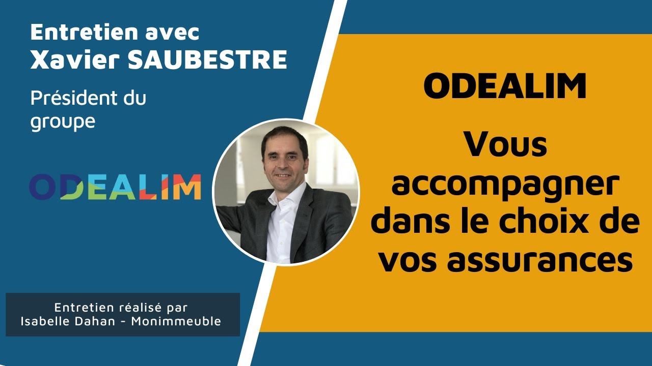 Interview de Xavier Saubestre, président du groupe ODEALIM