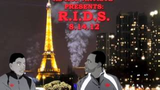 R.I.D.S. - Chali2na and Roc 'C' as Ron Artiste'
