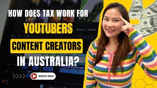 Tax Basics Every Australian Content Creator Must Know (YouTube, TikTok, Instagram)