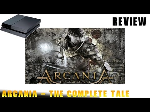 Review - Arcania the Complete Tale