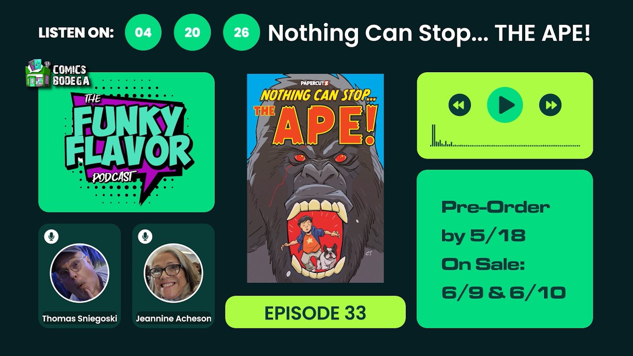 Funky Flavors Podcast #33 - Tom Sniegoski & Jeannine Acheson