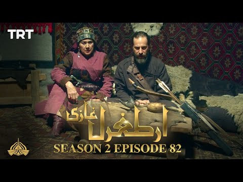 Ertugrul Ghazi Urdu | Episode 82| Season 2