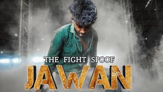 Jawan Fight Spoof l Shahrukh Khan l GC Film's l The Mak Status l  Jawan l Srk l Atlee l #jawan
