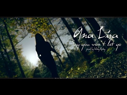 Ana Kohler - Say You Won´t Let Go  (James Arthur Cover) prod. by Vichy Ratey
