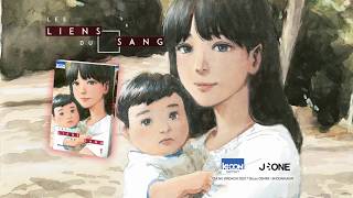 vidéo Les liens du sang - Bande annonce manga VF