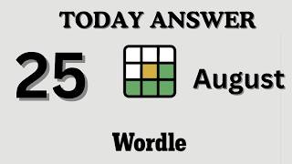 Today's Wordle Answer Aug 25 #1893 | NYT Wordle Hints