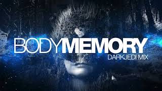 Björk - Body Memory - DarkJedi Mix