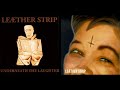 Underneath The Laughter By Leæther Strip Artwork 1993 1994