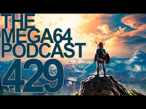 MEGA64 PODCAST: EPISODE 429