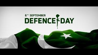 6 September Pakistan Defense Day |Defence and Martyrs Day 6 september