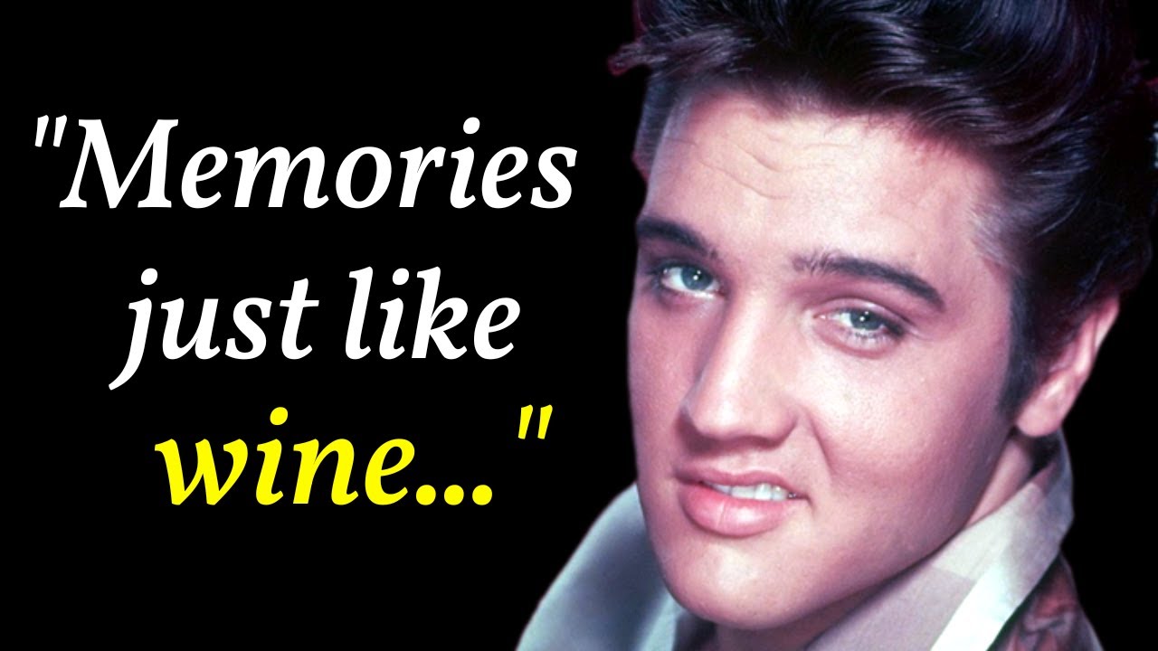 19 Best Elvis Presley Quotes That Will Leave You All Shook Up