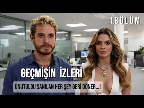 Yeni Dizi 2026 - | Geçmişin İzleri 1.Bölüm (Susanlar da Suçludur!)