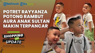Aura Anak Sultan Makin Terpancar, Intip Potret Rayyanza Potong Rambut, Dipuji Makin Tampan