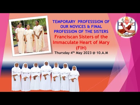 TEMPORARY AND FINAL PROFESSION OF OUR SISTERS 4th MAY 2023.