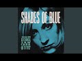 Shades Of Blue