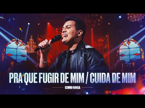 PRA QUE FUGIR DE MIM / CUIDA DE MIM - Vitor Fernandes (DVD Como Nunca)