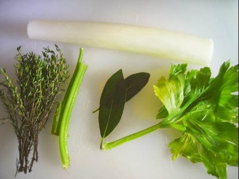 BOUQUET GARNI - How to Make and Use (Professional French Cooking Recipe/Technique)