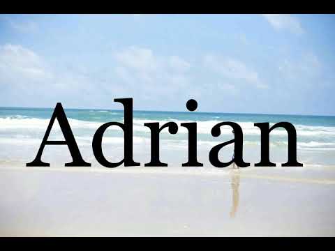 How To Pronounce Adrian🌈🌈🌈🌈🌈🌈Pronunciation Of Adrian
