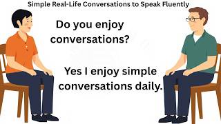 English Speaking Practice for Beginners | Simple Real-Life Conversations to Speak Fluently