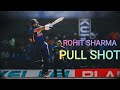Rohit Sharma Pull Shot Compilation Rohitsharma Pullshot Rohitmansharma