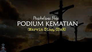 Download lagu PODIUM KEMATIAN (WAFAT KRISTUS) || MUSIKALISASI PUISI mp3 Download lagu PODIUM KEMATIAN (WAFAT KRISTUS) || MUSIKALISASI PUISI mp3