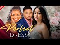 The Perfect Wedding Dress New Nigerian Movie Starring Omeche Oko Teniola Aladese Mike Godson