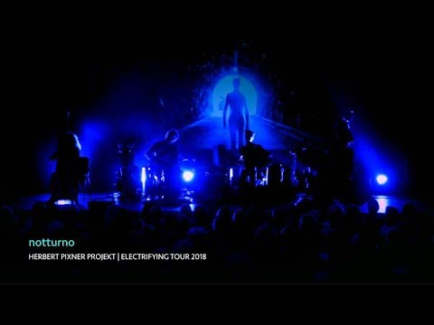 NOTTURNO ✪ Herbert Pixner Projekt | Electrifying Tour 2018 (live)