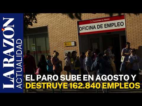  Espanya suma 44.419 aturats a l'agost després de destruir 162.840 llocs de treball