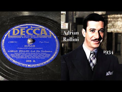 Adrian Rollini - Sugar - 78 rpm - Decca 265 - 1934