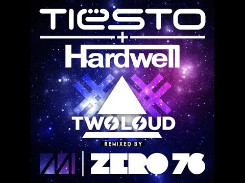 Tiësto & Hardwell - Zero 76 (Twoloud Remix) [Free Download]