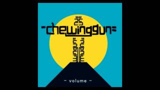 Chewing Gun   Volume   full album
