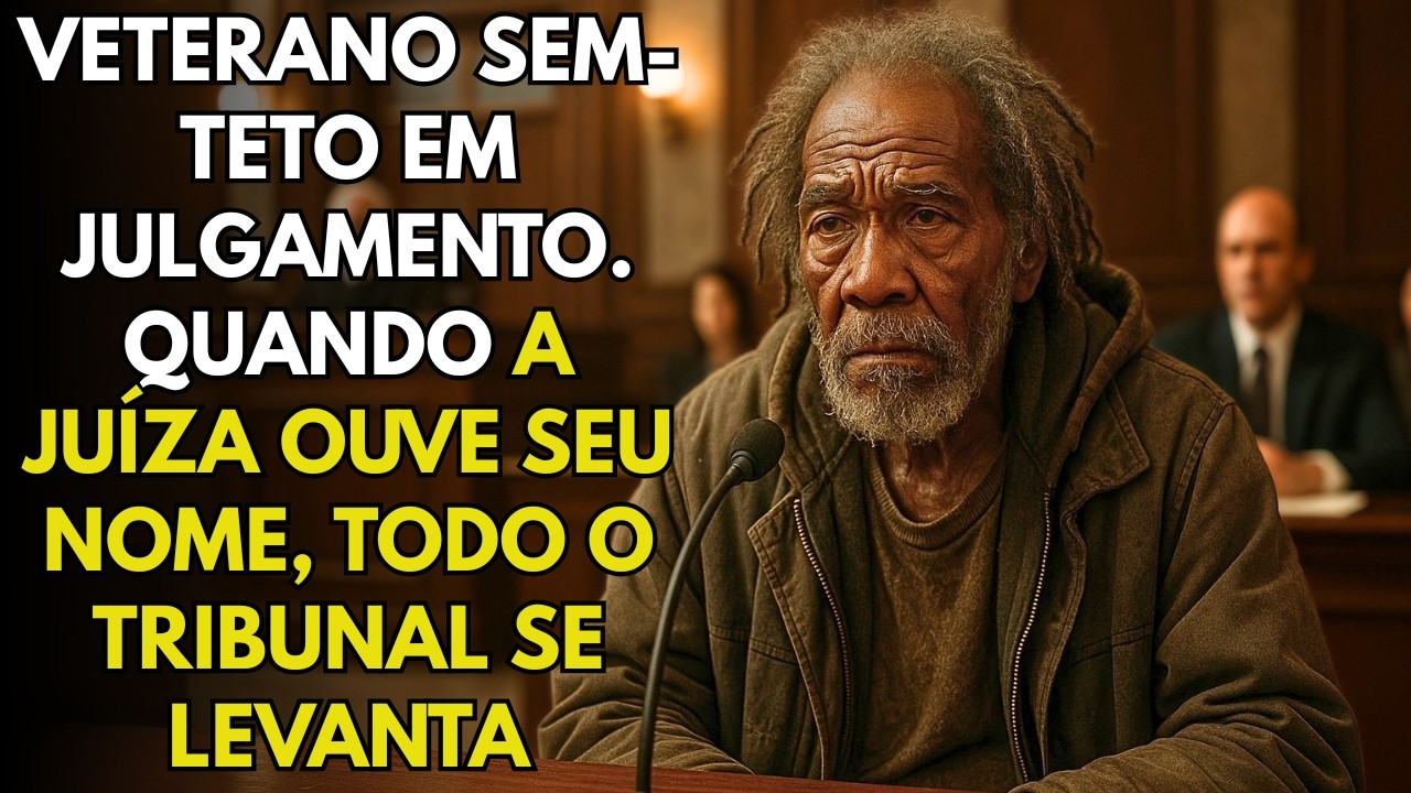 VETERANO SEM-TETO EM JULGAMENTO, QUANDO A JUÍZA OUVE SEU NOME, TODO O TRIBUNAL SE LEVANTA...