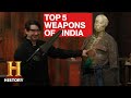 Forged in Fire: TOP 5 DEADLIEST WEAPONS FROM INDIA | History