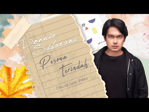 DONNIE SIBARANI - PESONA TERINDAH | OFFICIAL LYRIC VIDEO