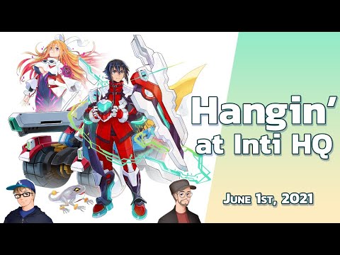 Blaster Master Zero 3 is Heating Up! - Hangin' at Inti HQ 6/1/2021