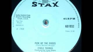 Carla Thomas   Pick Up The Pieces