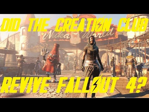 Did The Creation Club Revive Fallout 4? Or Was It Fallout 76's Disappointment?!?!