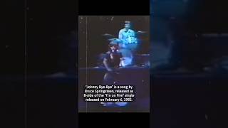 The story behind “Johnny Bye-Bye” by Bruce Springsteen