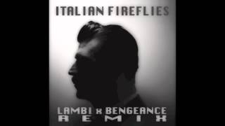 Black Strobe - Italian Fireflies (LAMBI x BENGEANCE remix)