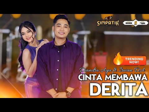 CINTA MEMBAWA DERITA - IRWAN KRISDIYANTO FT DIANDRA AYU - SIMPATIK MUSIC